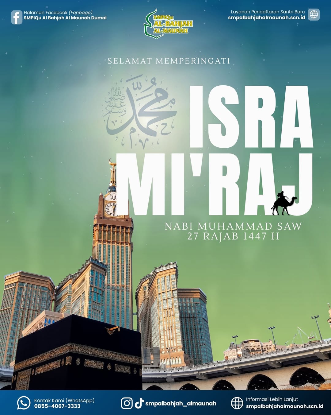 Isra Mi'raj 1447 H: Cahaya dalam Langkah, Kesempurnaan dalam Ibadah SMPIQu Al-Bahjah Al-Maunah